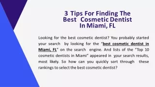 3 Tips For Finding The Best Cosmetic Dentist In Miami, FL