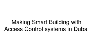 Making Smart Building with Access Control systems in Dubai