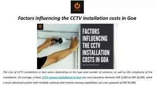 Factors influencing the CCTV installation costs in Goa