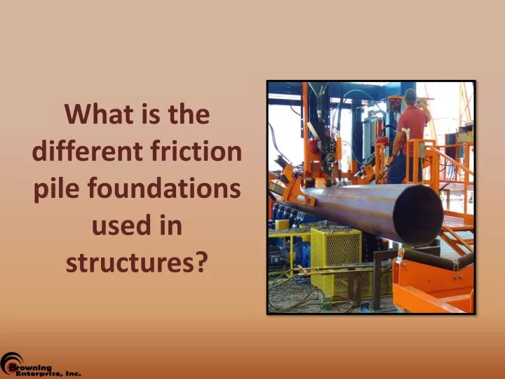 what is the different friction pile foundations used in structures