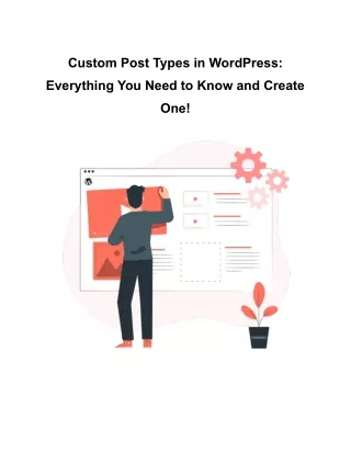 Custom Post Types in WordPress - Everything You Need to Know and Create One!