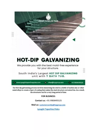 our hot our hot dip galvanizing process involves