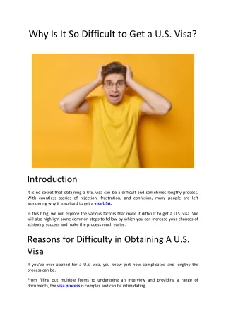 why is it so difficult to get a u s visa