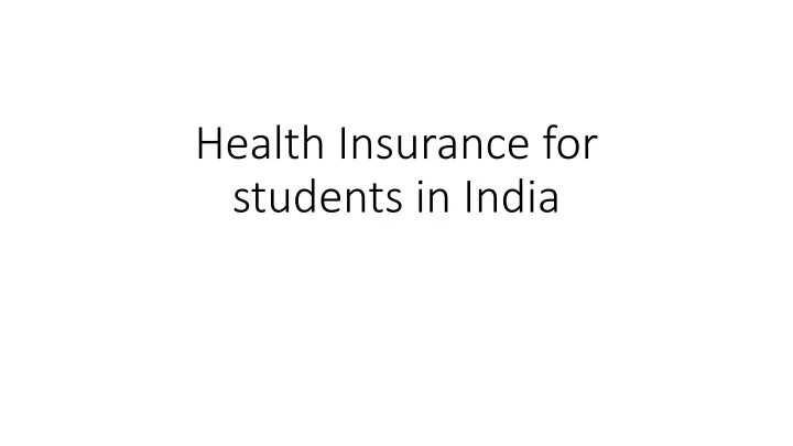 health insurance for students in india