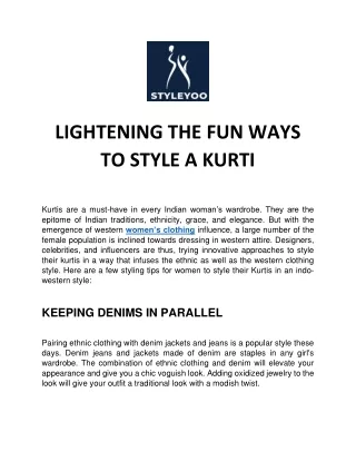 lightening the fun ways to style a kurti