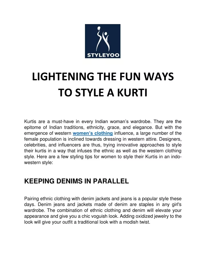 lightening the fun ways to style a kurti