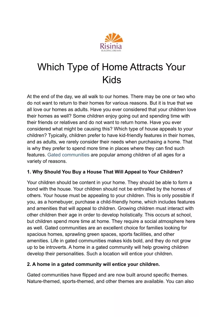 which type of home attracts your kids