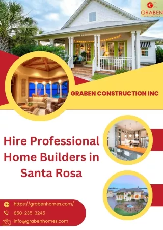 Hire Professional Home Builders in Santa Rosa