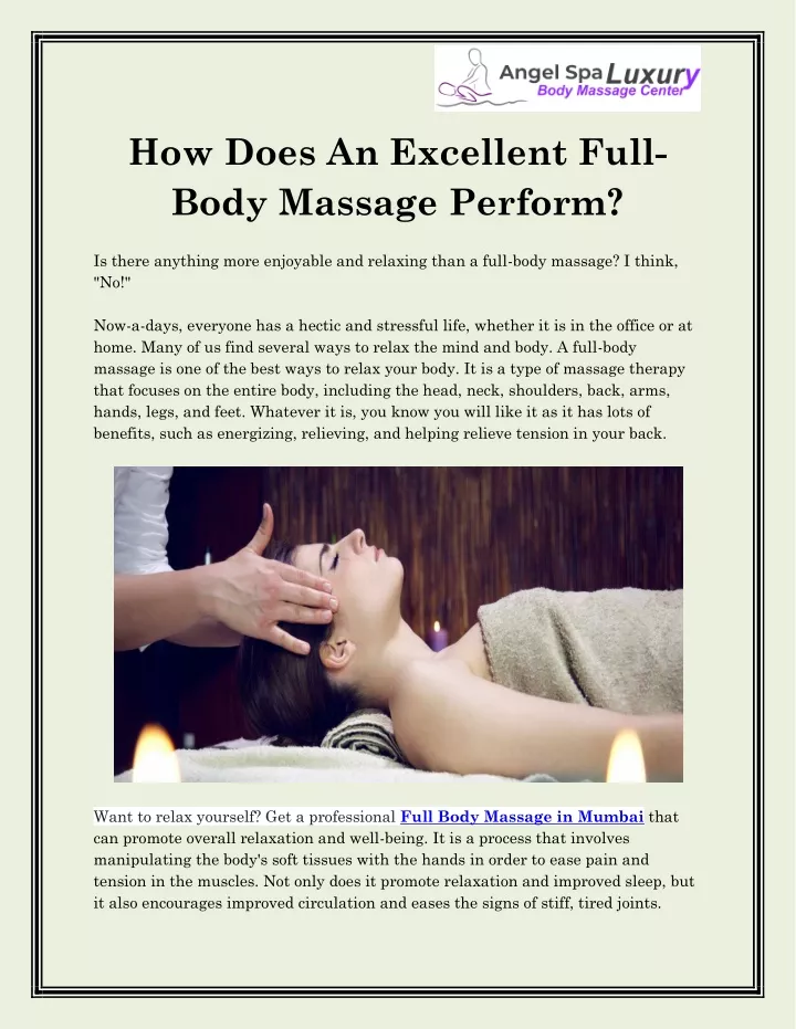 how does an excellent full body massage perform