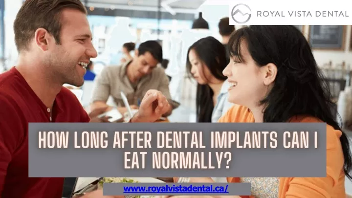 ppt-how-long-after-dental-implants-can-i-eat-normally-powerpoint