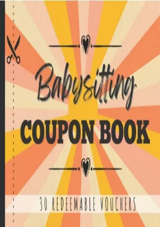 ((eBOOK) Babysitting Coupon Book: 30 IOU Coupons For Parents, Mom & Dad | T