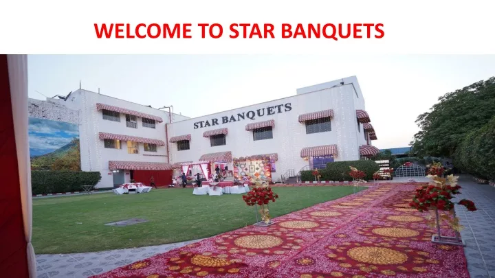welcome to star banquets