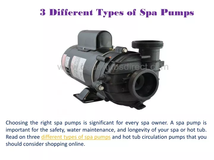 3 different types of spa pumps