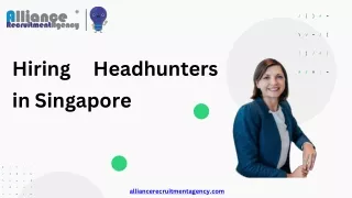 10 things to consider while finding headhunters in singapore