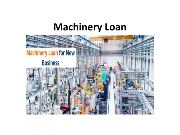 machinery loan