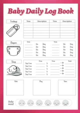 D!OWNLOAD Baby Daily Log Book: Newborn Tracker for New Parents | Daily Sche