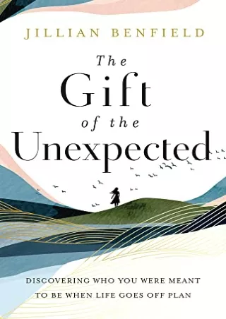 (pdF) full d!OWNLOAD The Gift of the Unexpected