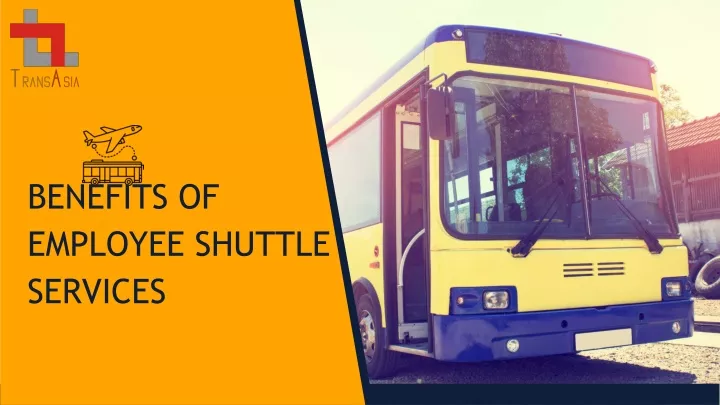 benefits of employee shuttle services