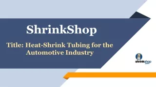 Heat-Shrink Tubing for the Automotive Industry