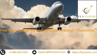 How can I change my seat on Qatar airways