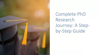 Complete PhD Research Journey A Step-by-Step Guide