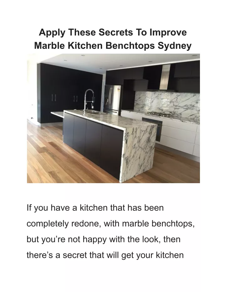 apply these secrets to improve marble kitchen