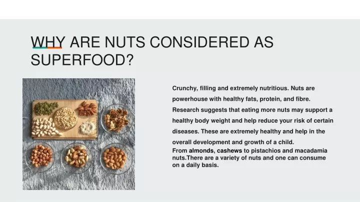 why are nuts considered as superfood