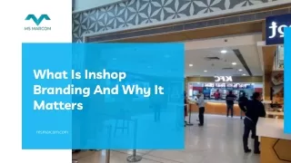 what is inshop branding and why it matters