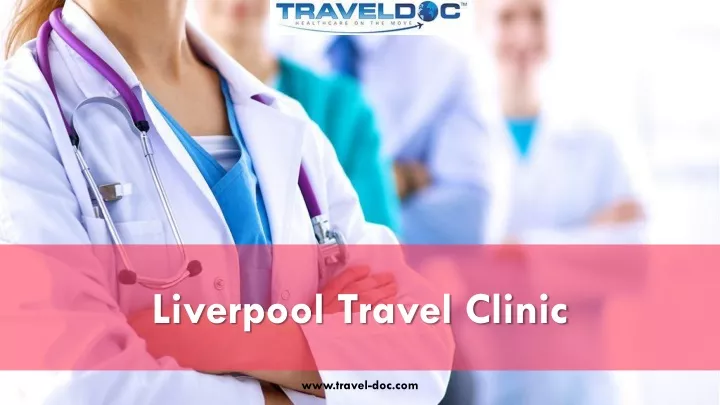 liverpool travel clinic