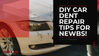5 Convenient DIY Car Dent Repair Tips for Newbs!