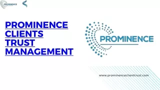 PROMINENCE CLIENTS TRUST MANAGEMENT