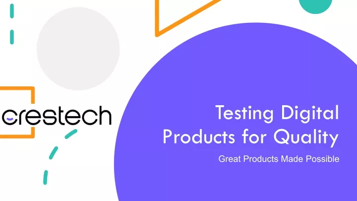 testing digital products for quality