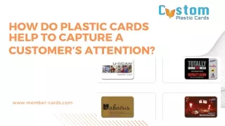 How Do Plastic Cards Help to Capture a Customer’s Attention?