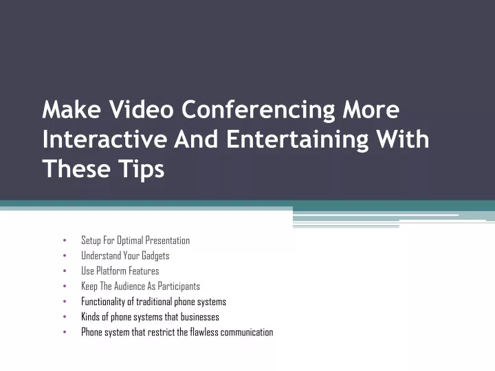 make video conferencing more interactive and entertaining with these tips