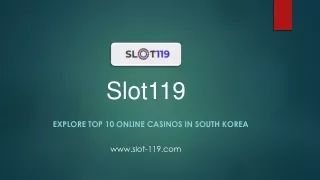 Slot119 - Top 10 Online Casinos in South Korea