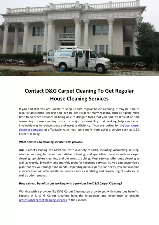 Contact D&G Carpet Cleaning To Get Regular House Cleaning Services