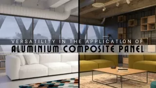 The Applications of Aluminium Composite Panel