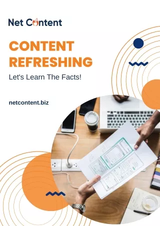 content refreshing let s learn the facts