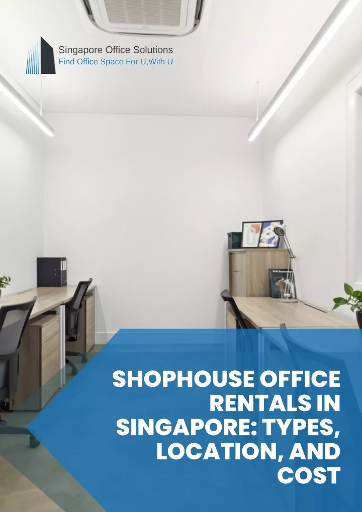 shophouse office rentals in singapore types