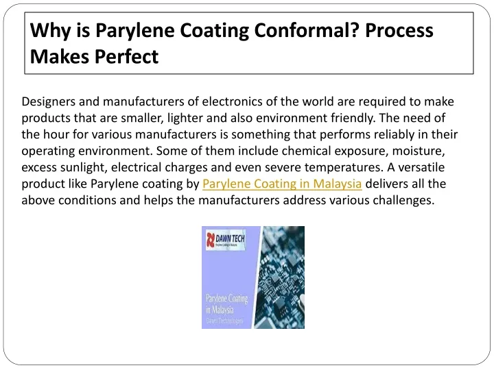 why is parylene coating conformal process makes perfect
