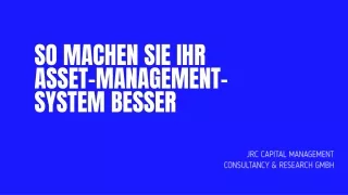 so machen sie ihr asset management system besser