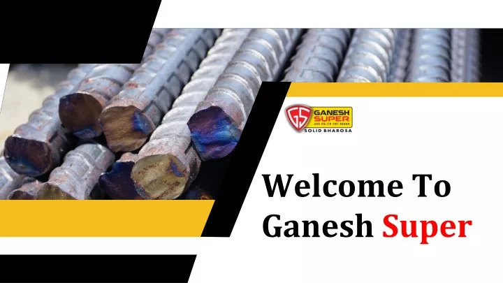 welcome to ganesh super