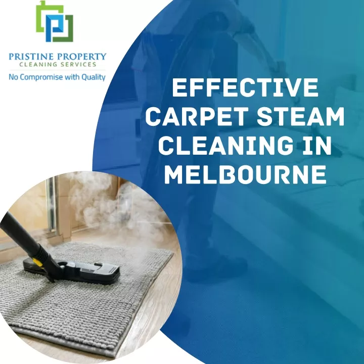 effective carpet steam cleaning in melbourne