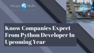Know Companies Expect From Python Developer In Upcoming Year