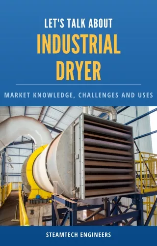 Industrial Dryer - Ultimate guide