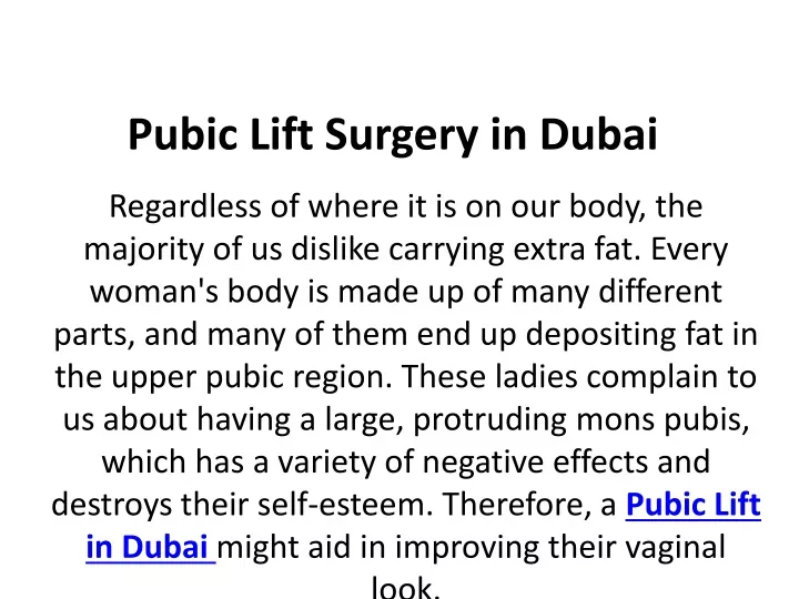 pubic lift surgery in dubai