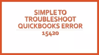 Simple Steps  to Troubleshoot QuickBooks Error 15420
