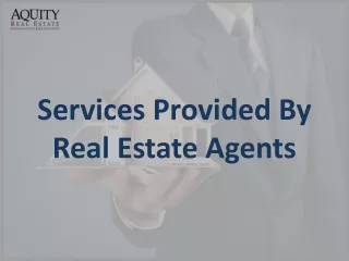 services provided by real estate agents