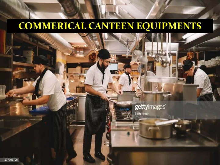 commerical canteen equipments