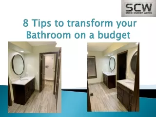 8 tips to transform your bathroom on a budget